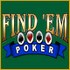 play online Find'em Poker game