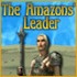 play online The Amazons' Leader game